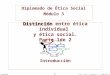 Etica: Distinción entre ética social y ética individual
