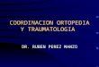 Coordinacion ortopedia-y-traumatologia-1214288707321102-9 (pp tshare)