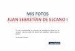 021 MIS FOTOS - JUAN SEBASTIAN DE ELCANO I