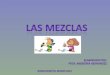 Las Mezclas