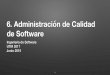 6. Administración de la Calidad de Software