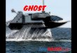 Ghost, bote sigiloso de alto rendimiento para EEUU