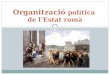 Organització política de l’estat romà
