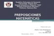Preposiciones matemáticas (pedro rodriguez c.i. 16388340)