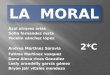 "La  moral" Formacion Civica y E