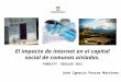 El impacto de Internet en el Capital Social de Comunas Aisladas. Taller Osorno