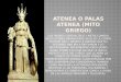 Atenea o palas atenea (mito griego)