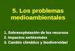 5. los problemas   medioambientales