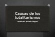 Causas totalitarismo