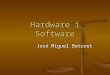 Hardware i Software - Conceptos básicos de informática