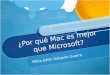 ¿Por qué es mejor Mac que Microsoft?
