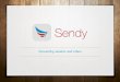 Sendy Deck