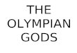The Olympian gods