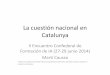 La cuestión nacional en catalunya