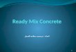 Ready mix concrete …† §¹¯§¯ ….…­…¯ ³„§…‡.pwr
