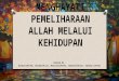 Religion Presentation "Menghayati Pemeliharaan Allah Melalui Kehidupan" [Indonesian Version]