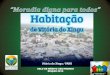 Política de HIS - Grandes projetos amazônicos - PM Vitória xingu-PA