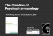 Creation of Psychopharmacology1
