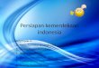Persiapan kemerdekaan indonesia