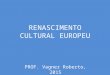 Renascimento cultural europeu