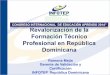 Revalorización de la Formación Técnico Profesional en República Dominicana - Ramona Mejia
