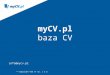 myCV.pl - wyszukiwarka bazy CV (CV base search tool)