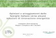 ISPO - energYnnovation - Opinioni e atteggiamenti delle famiglie italiane verso alcune soluzioni di innovazione energetica