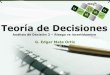 Decision theory - Decision Analyisis 3