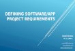 Developing software and/or App requirements specification