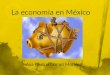 La economía en México