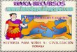 Historia para niños 5  civilización romana