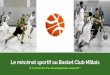 Le mécénat sportif au Basket Club Millois
