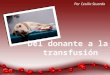 Del donante a la transfusión