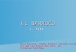 Elbarroco 100507043643-phpapp02