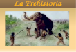 La Prehistoria, de Alejandra