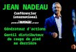 Présentation JEAN NADEAU - Auteur/Conférencie