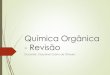 Revisao  -quimica_organica_funções