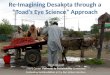Dipak Gyawali - Re-imagining Desakota through a "toad’s eye science" approach