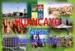 Huancayo: "Ciudad Incontrastable"