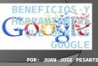 Beneficios y herramientas que ofrece google