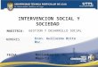 UTPL-INTERVENCION SOCIAL Y SOCIEDAD-(NOVIEMBRE 2011-FEBRERO 2012)