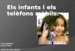 Presentació Nens I Mobils 97