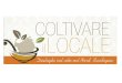 Coltivare il locale: il cibo come focus per le politiche del territorio