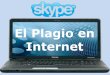Plagio en internet..skype grupo