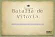 Documental batalla de Vitoria