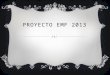 Proyecto emf 2013