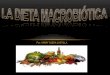 La dieta macrobiótica