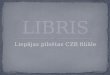Bibliotēka LIBRIS