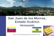 Venezuela   San Juan de los Morros