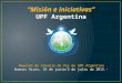 Misión e iniciativas UPF Argentina